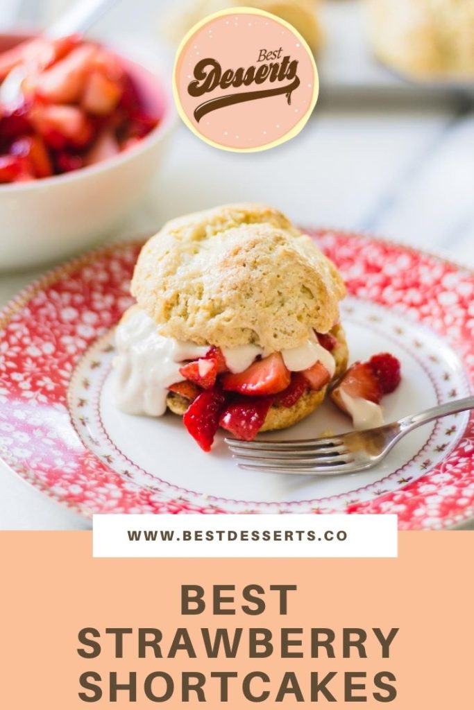 Best Strawberry Shortcakes