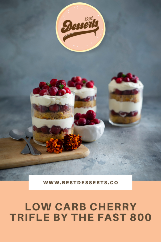 Low Carb Cherry Trifle by The Fast 800
